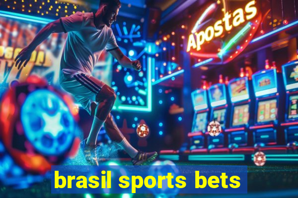 brasil sports bets